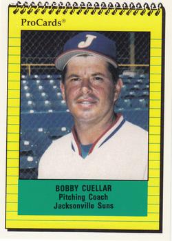 1991 ProCards #167 Bobby Cuellar Front