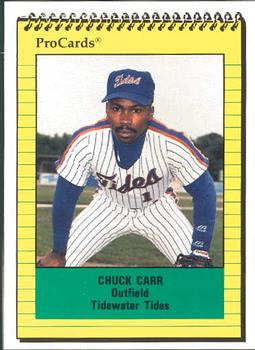 1991 ProCards #2521 Chuck Carr Front