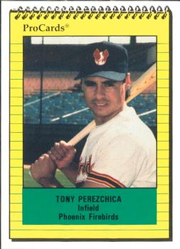 1991 ProCards #74 Tony Perezchica Front