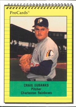 1991 ProCards #92 Craig Eubanks Front