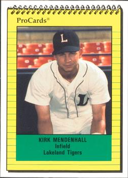 1991 ProCards #274 Kirk Mendenhall Front