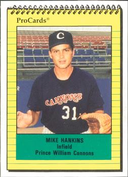 1991 ProCards #1434 Mike Hankins Front