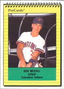 1991 ProCards #1493 Rod McCall Front