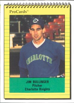 1991 ProCards #1681 Jim Bullinger Front