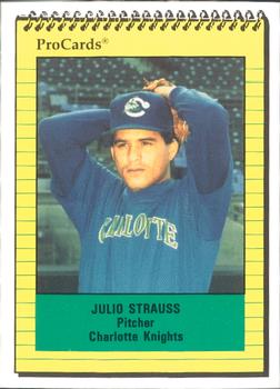 1991 ProCards #1689 Julio Strauss Front