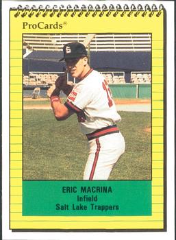 1991 ProCards #3218 Eric Macrina Front