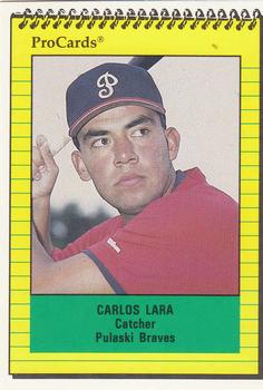 1991 ProCards #4009 Carlos Lara Front