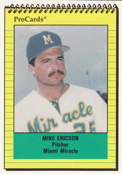 1991 ProCards #400 Mike Ericson Front