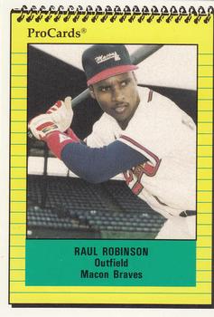 1991 ProCards #879 Raul Robinson Front