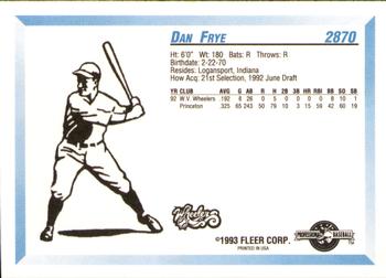1993 Fleer ProCards #2870 Dan Frye Back