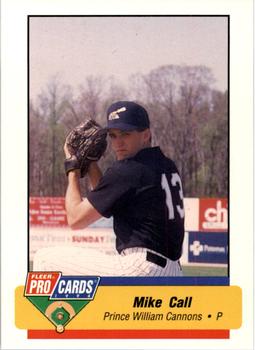 1994 Fleer ProCards #1913 Mike Call Front