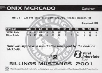 2001 Grandstand Billings Mustangs #NNO Onix Mercado Back