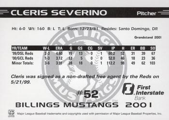 2001 Grandstand Billings Mustangs #NNO Cleris Severino Back
