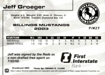 2003 Grandstand Billings Mustangs #NNO Jeff Groeger Back