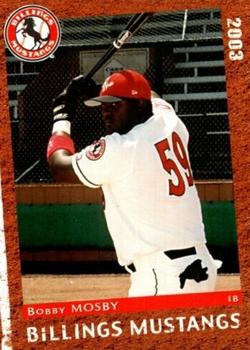2003 Grandstand Billings Mustangs #NNO Bobby Mosby Front