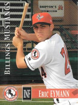 2005 Grandstand Billings Mustangs #NNO Eric Eymann Front