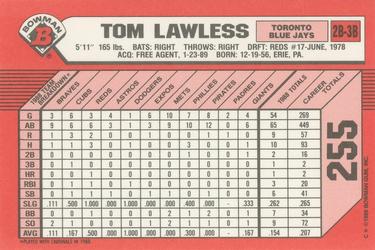 1989 Bowman - Collector's Edition (Tiffany) #255 Tom Lawless Back