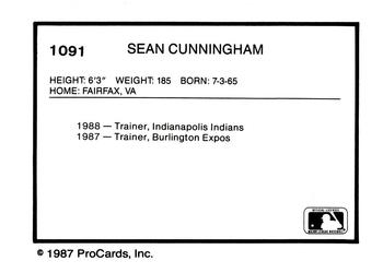 1987 ProCards #1091 Sean Cunningham Back