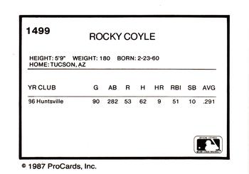 1987 ProCards #1499 Rocky Coyle Back