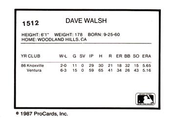 1987 ProCards #1512 Dave Walsh Back