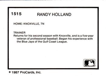 1987 ProCards #1515 Randy Holland Back