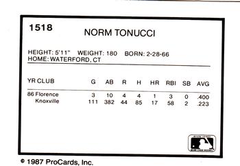 1987 ProCards #1518 Norm Tonucci Back
