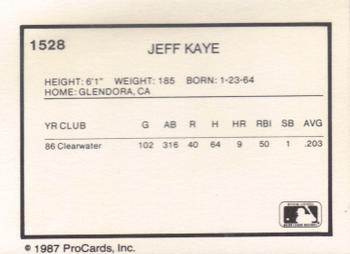 1987 ProCards #1528 Jeff Kaye Back