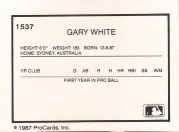 1987 ProCards #1537 Gary White Back