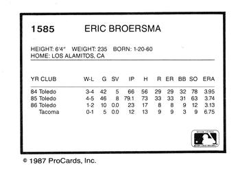 1987 ProCards #1585 Eric Broersma Back