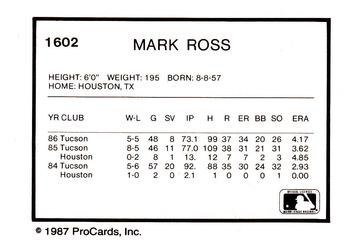 1987 ProCards #1602 Mark Ross Back