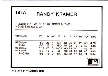 1987 ProCards #1613 Randy Kramer Back