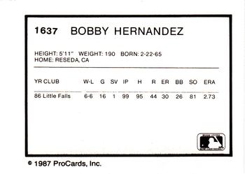 1987 ProCards #1637 Bobby Hernandez Back