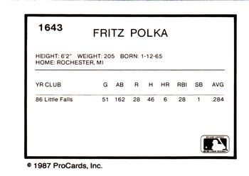 1987 ProCards #1643 Fritz Polka Back