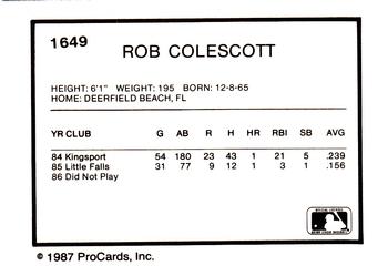 1987 ProCards #1649 Rob Colescott Back