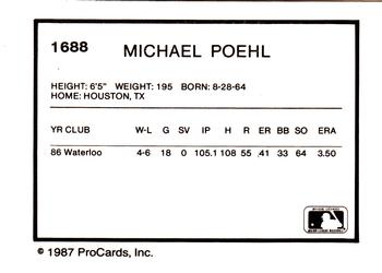 1987 ProCards #1688 Michael Poehl Back