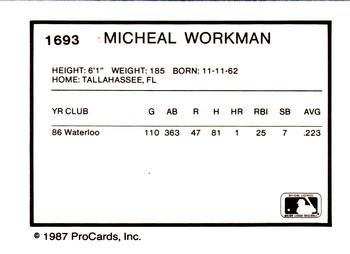 1987 ProCards #1693 Michael Workman Back