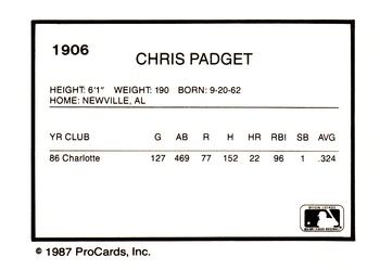 1987 ProCards #1906 Chris Padget Back