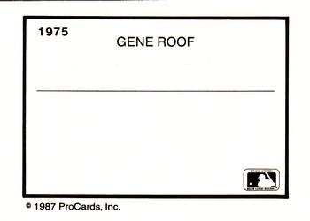 1987 ProCards #1975 Gene Roof Back