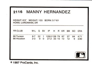 1987 ProCards #2116 Manny Hernandez Back