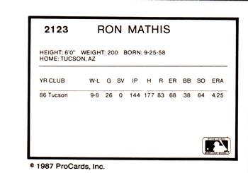 1987 ProCards #2123 Ron Mathis Back