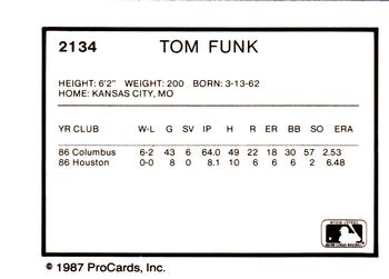 1987 ProCards #2134 Tom Funk Back