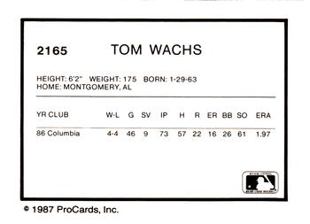 1987 ProCards #2165 Tom Wachs Back