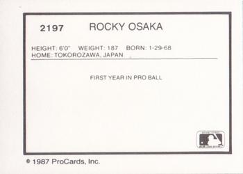 1987 ProCards #2197 Rocky Osaka Back