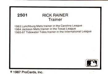 1987 ProCards #2501 Rick Rainer Back