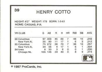 1987 ProCards #39 Henry Cotto Back