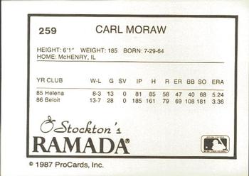 1987 ProCards #259 Carl Moraw Back