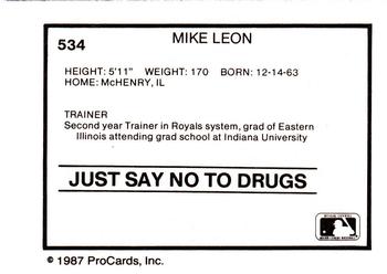 1987 ProCards #534 Mike Leon Back