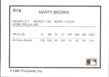 1987 ProCards #818 Marty Brown Back