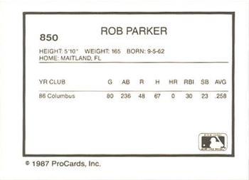 1987 ProCards #850 Rob Parker Back