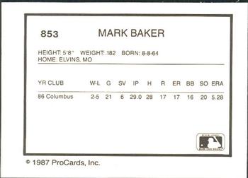 1987 ProCards #853 Mark Baker Back